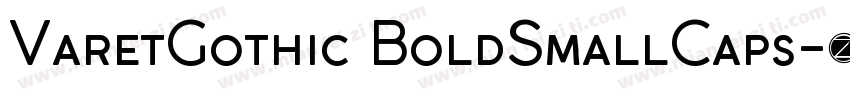 VaretGothic BoldSmallCaps字体转换